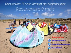 Réouverture école kitesurf Noirmoutier / Fromentine / Vendée 2013